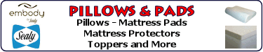 Pillows and Mattress Pads
